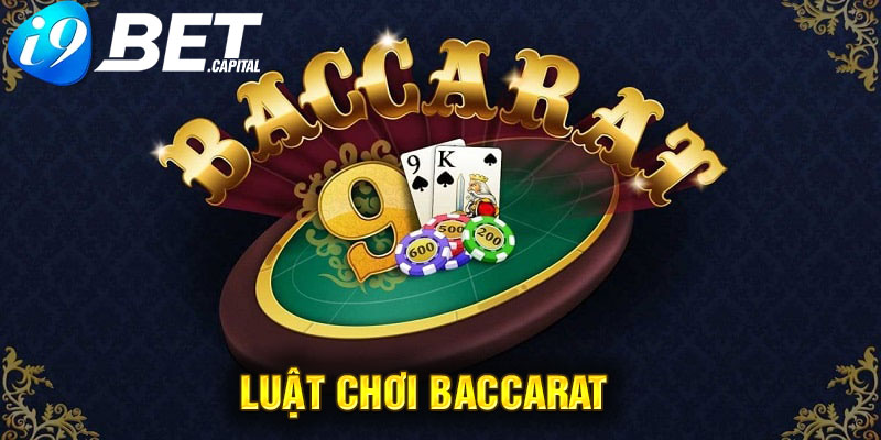 luật chơi baccarat